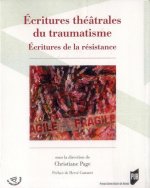 ECRITURES THEATRALES DU TRAUMATISME