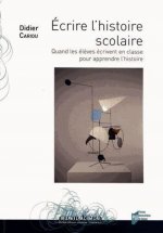 ECRIRE L HISTOIRE SCOLAIRE