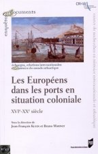 EUROPEENS DANS LES PORTS EN SITUATION COLONIALE