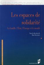 Les espaces de solidarité: la famille, l'État, l'Europe et le monde