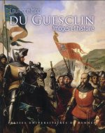 Du Guesclin images et histoire