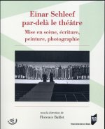 EINAR SCHLEEF PAR DELA LE THEATRE