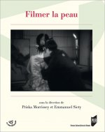 Filmer la peau