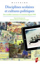 Disciplines scolaires et cultures politiques