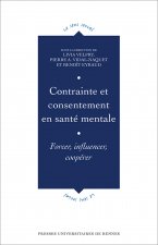 Contrainte et consentement en santé mentale