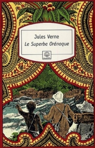La superbe Orenoque