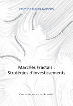 Marchés fractals - stratégies d'investissements