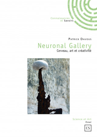 Neuronal gallery - cerveau, art et créativité