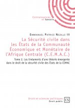 La sécurité civile dans les États de la Communauté économique et monétaire de l'Afrique centrale, CEMAC