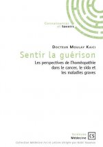 SENTIR LA GUERISON