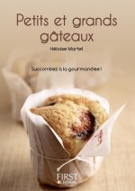 Le Petit Livre de - Petits et grands gâteaux