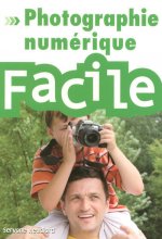 Photo numérique Facile