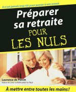 Préparer sa retraite Pour les nuls