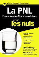 La PNL programmation neuro-linguistique pour les nuls