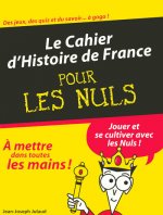 Cahier d'Histoire de France Pour les nuls