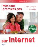 Mes tout premiers pas sur Internet 2e pour Vista + supplément exercices