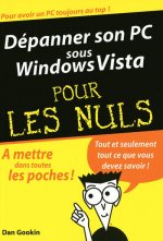Dépanner son PC sous Windows Vista Poche Pour les nuls