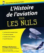 L'Histoire de l'aviation Pour les nuls