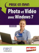 Prise en main Photo et vidéo avec Windows 7