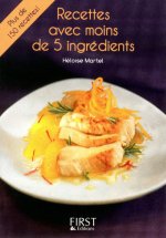 Petit livre de - Recettes avec moins de 5 ingrédients