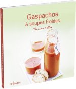 Gaspachos et soupes froides