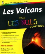 Les Volcans Pour les nuls Juniors