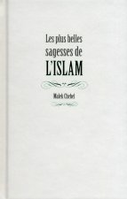 Les plus belles sagesses de l'islam