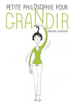 Petite philosophie pour grandir