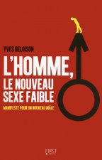 L'homme, le nouveau sexe faible