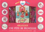 Coffret Organiser une fête de princesse