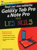 Tout sur ma tablette Samsung Galaxy Tab Pro et Note Pro pour les Nuls
