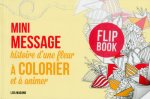 Mini message - histoire d'une fleur à colorier et à animer