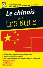 Le Chinois - Guide de conversation Pour les Nuls, 2e