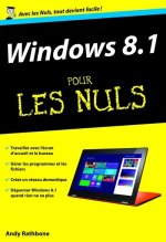 Windows 8.1 nouvelle édition Poche Pour les Nuls