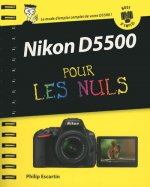 Nikon D5500 Pas à Pas Pour les Nuls