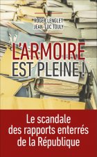 L'armoire est pleine : Le scandale des rapports enterrés de la République