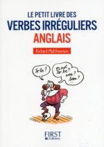 Petit Livre de - Verbes irréguliers anglais