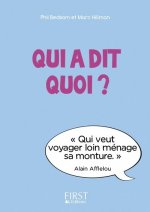 Le Petit Livre de - Qui a dit quoi ?