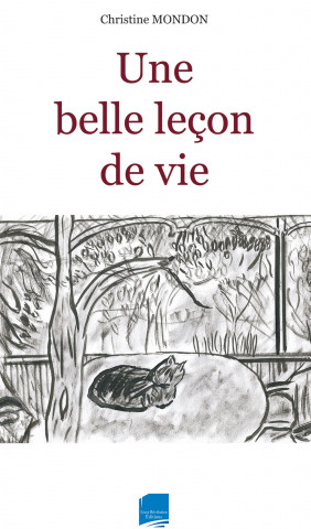 Une belle leçon de vie