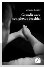 Grandir avec son plexus brachial
