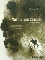Martha Jane Cannary (1852-1903) (Tome 1-Les années 1852-1869)