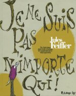 Je ne suis pas n'importe qui !