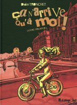 Ça n'arrive qu'à moi !