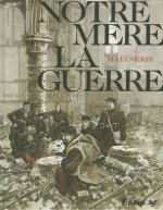 Notre mere la guerre 2 Deuxieme complainte