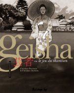Geisha ou Le jeu du shamisen