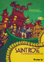 Saint Rose/A la recherche du dessin ultime