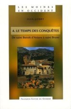 Les Moines en Occident, tome 4