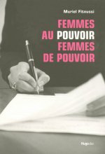 Femmes au pouvoir Femmes de pouvoir