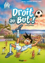 Droit au But T02 Le foot au coeur - Tome 2