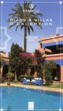 MAROC RIADS & VILLAS D'EXCEPTION 2009-2010